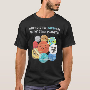 Sonnensysteme Planeten Funny Earth T-Shirt