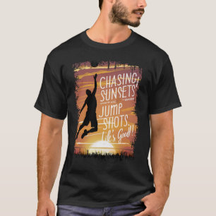Sonnenuntergänge & Sprungbretter Basketball Leben T-Shirt