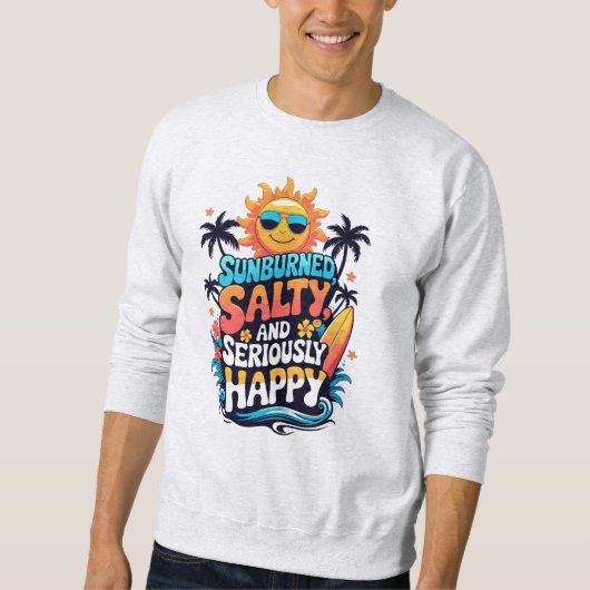 Sonnenverbrannt Salzig und Glücklich – Retro-Stran Sweatshirt (Vorderseite)