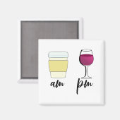 Sonnenweinkaffee am Pm Magnet (Vorderseite/Rückseite)