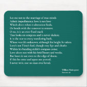 Sonnet 116 Lass mir nicht zur Verheiratung wahren Mousepad (Vorne)