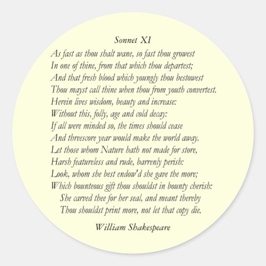 Sonnet # 11 von William Shakespeare Runder Aufkleber (Vorderseite)