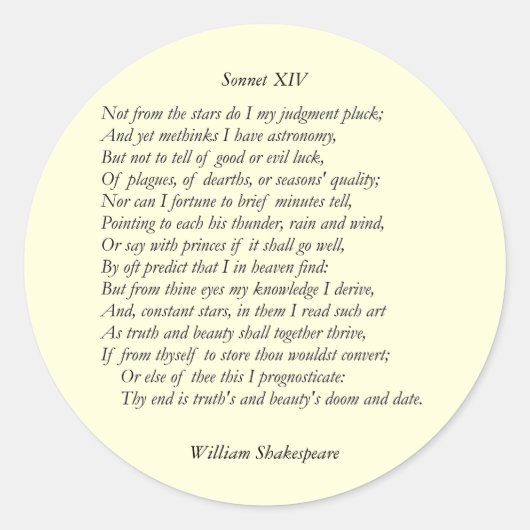 Sonnet # 14 von William Shakespeare Runder Aufkleber (Vorderseite)