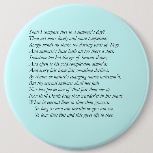Sonnet # 18 von William Shakespeare Button (Vorderseite)