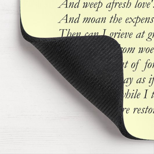 Sonnet # 30 von William Shakespeare Mousepad (Ecke)