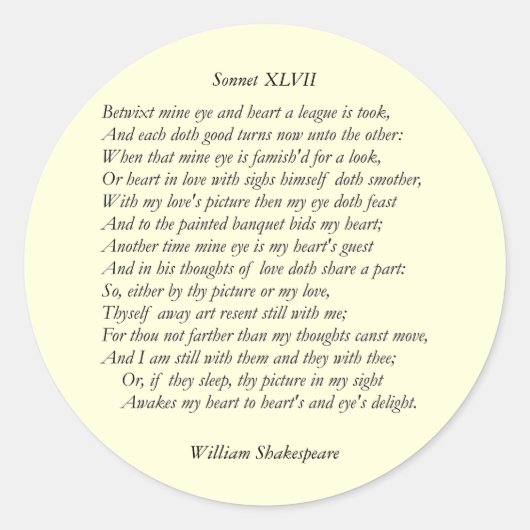 Sonnet # 47 von William Shakespeare Runder Aufkleber (Vorderseite)