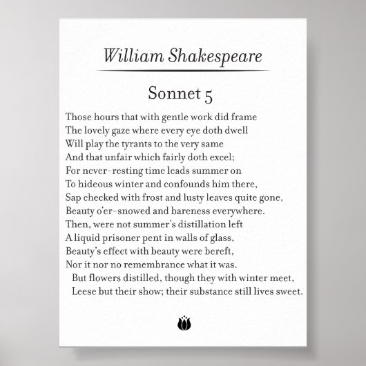 Sonnet 5 von William Shakespeare Poster (Vorne)