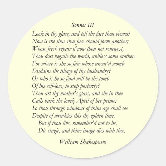 Sonnet Nr. 3 von William Shakespeare Runder Aufkleber (Vorderseite)
