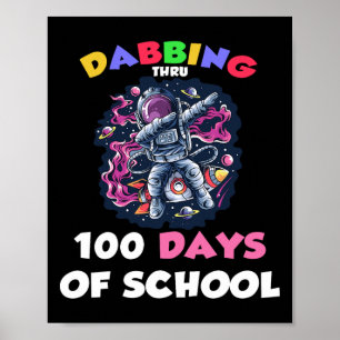 Sonnige 100 Tage Schulastronauten-Weltraumabor Poster