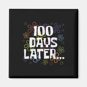 Sonnige 100 Tage später 100. Schultag Magnet