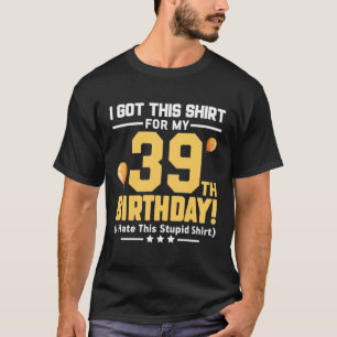Sonnige 39. Geburtstag 39 Jahre alte Männer Frauen T-Shirt