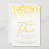 Sonnige gelbe Daunenkunst Probe Dinner bevor wir t Einladung (Vorderseite)