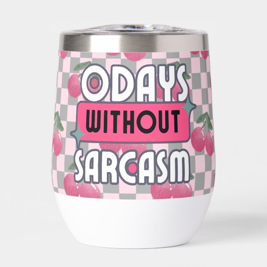 Sonnige Mama 0 Tage ohne Sarcasm (Vorderseite)