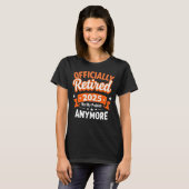 Sonnige Ruhestand 2025 nicht mein Problem T-Shirt (Vorne ganz)