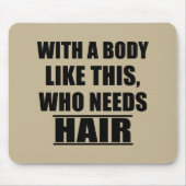 Sonnige sarkastische Redewendungen Spaß Sarkasmus Mousepad (Vorne)