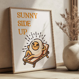 Sonnige Seite Auf dem sonnigen Punny Punny Egg Mas Poster