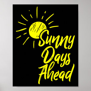 Sonnige Tage vor der gelben Sonne Zeichnend und So Poster