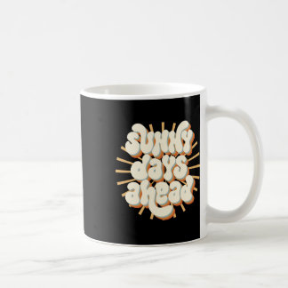 Sonnige Tage Voraus Sticker Kaffeetasse