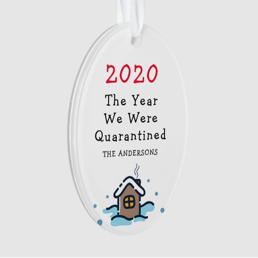 Sonnige Weihnachten Das Jahr, in dem wir in Quaran Ornament (Vorderseite)