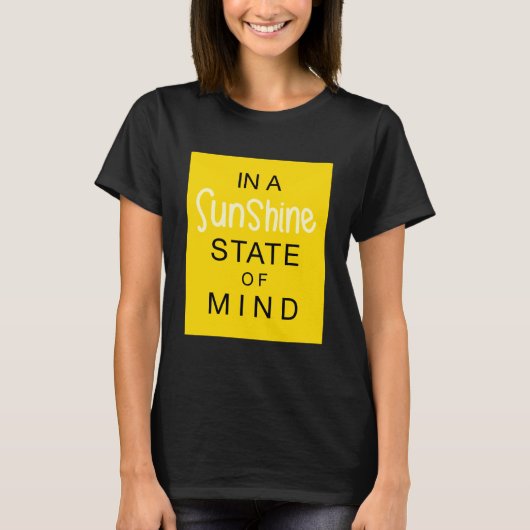Sonniger Geisteszustand T-Shirt (Vorderseite)