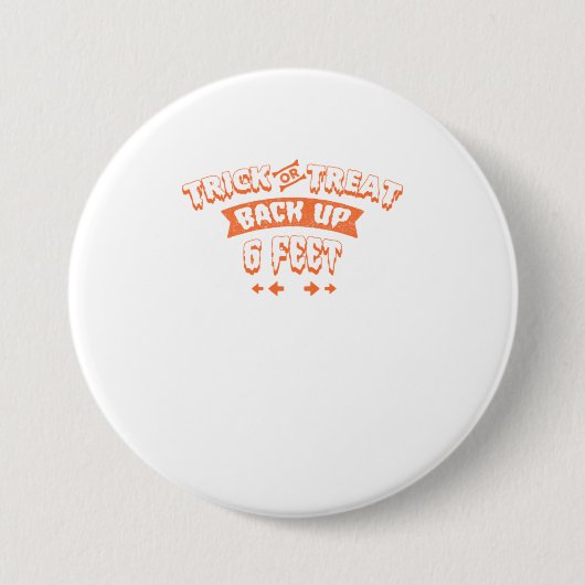 Sonniger Halloween Trick oder Treat Back Up 6 Mete Button (Vorderseite)