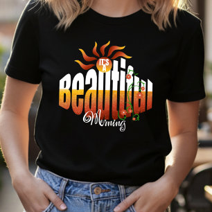 Sonniger Positiver Botschaft Süß T-Shirt