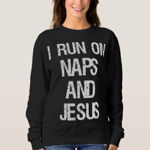 Sonniger Run auf Nickerchen & Jesus Christus Redew Sweatshirt