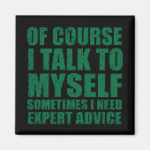 Sonniger sarkastischer Slogan Spaß Sarkasmus Magnet (Vorne)