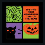 Sonniges Halloween Die schönste Zeit des Jahres Poster<br><div class="desc">Halloween ist die wunderbarste Zeit des Jahres. Ein tolles Halloween-Kostümdesign, das man beim Trick oder Treat anziehen kann. Diese gruselige und freakige Merchandise eignet sich hervorragend für ein lustiges Halloween-Party mit beängstigendem Gespür oder Horror Motiv. Gehen Sie gut mit Ihrer Halloween-Dekoration von Kürbislaterne Kürbis, Geist, Schädel, Skelett, Hexen und schwarzen...</div>