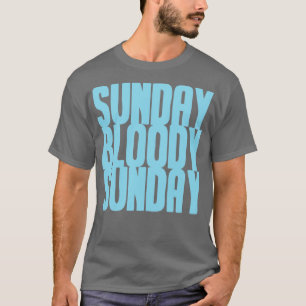 Sonntag Bloody Sonntagblau T-Shirt