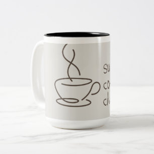 Sonntag Coffee Club Tasse Zitat für gemütliche K