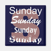 Sonntag der Woche Magnet (Vorne)