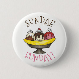 SONNTAG FUNDAY Banana Split Ice Button