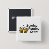 Sonntag Funday Crew (Bier) Button (Vorne & Hinten)