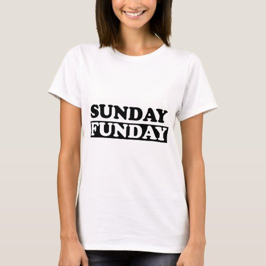 Sonntag Funday T-Shirt (Vorderseite)