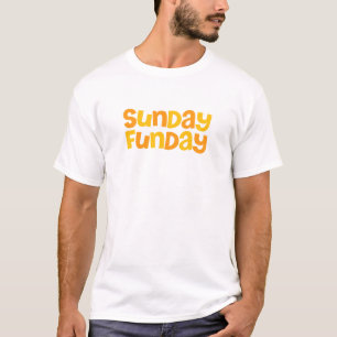 Sonntag Funday. T-Shirt