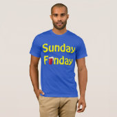 Sonntag Funday T-Shirt (Vorne ganz)