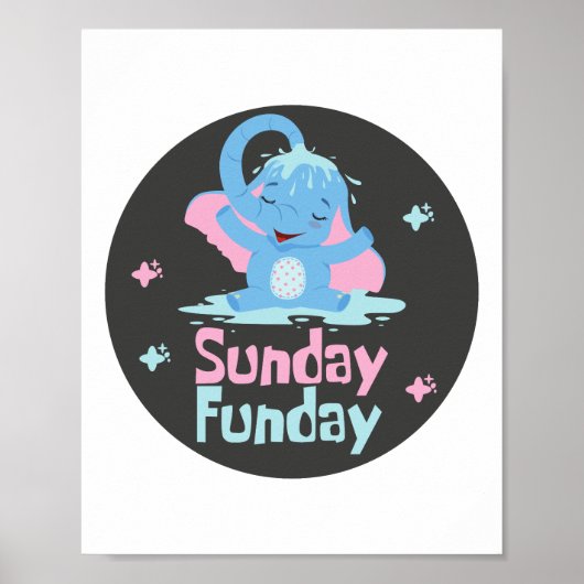 Sonntag lustiger Tag Kawaii lustige blaue Elefante Poster (Vorne)