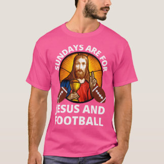 Sonntag sind für Jesus Kirche und Fußball Christie T-Shirt