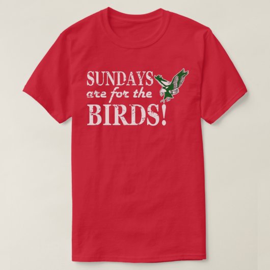 Sonntag sind für Vögel - 5 T-Shirt (Design vorne)