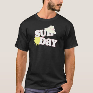 Sonntag Sun Hat Spaß Sommertag Wetter Englisch Wor T-Shirt
