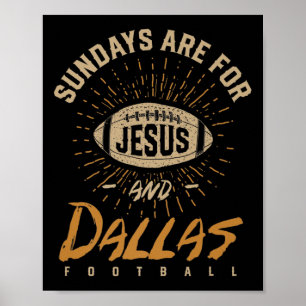 Sonntage sind für Jesus und Dallas Football Texas Poster