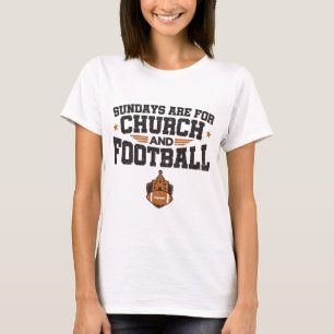 Sonntage sind für Kirche und Fußball T-Shirt