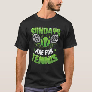 Sonntags ist Tennismattenspieler_2 T-Shirt