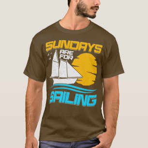 Sonntags kann man segeln T-Shirt