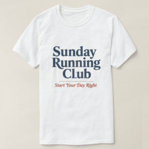 Sonntags-Laufclub Motivations-Laufclub T-Shirt