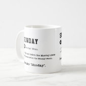 SONNTAGS-Tasse - Funny Weekend End Tasse (Vorderseite Links)