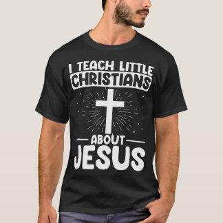 Sonntagsschule unterrichtet Christen über Jesus Ch T-Shirt