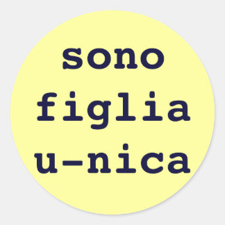 sono figlia u-nica runder aufkleber