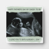 Sonogram Foto Daddy to Be I Liebe Sie bereits Fotoplatte (Vorderseite)